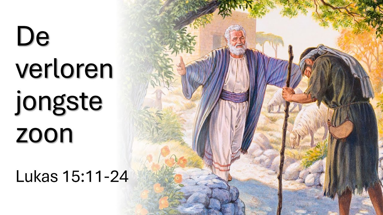De verloren jongste zoon (Lukas 15:11-24)