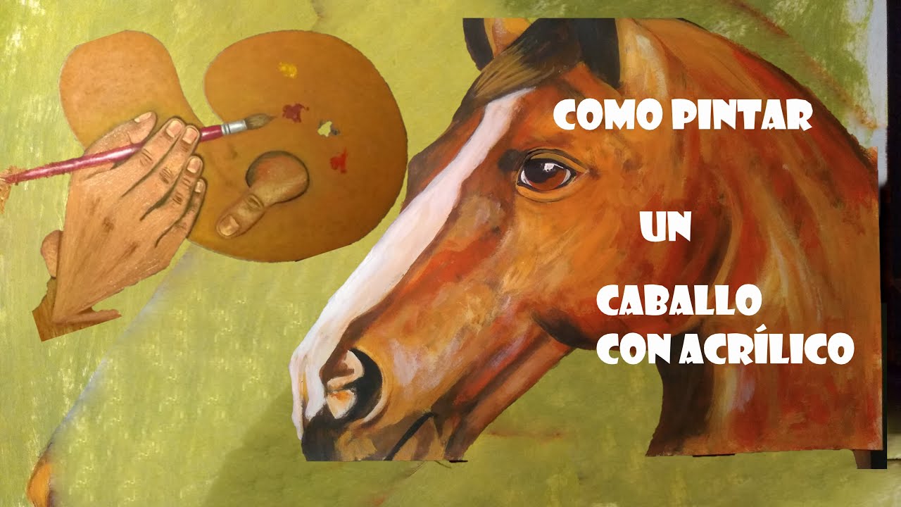 COMO PINTAR UN CABALLO CON ACRÍLICO