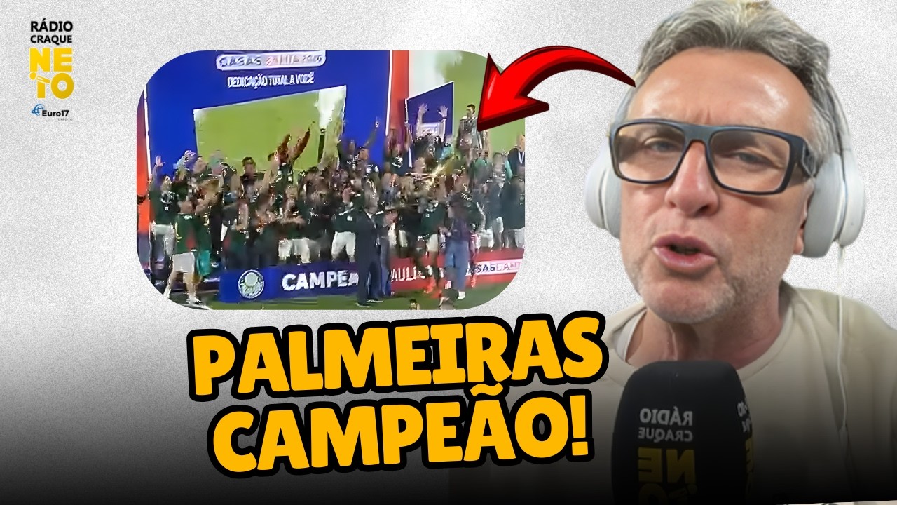 OLHA O QUE O CRAQUE NETO FALOU APÓS O TÍTULO DO PALMEIRAS: 