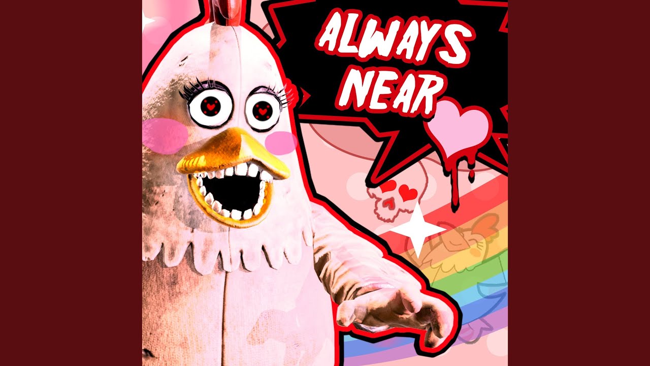 Always Near
