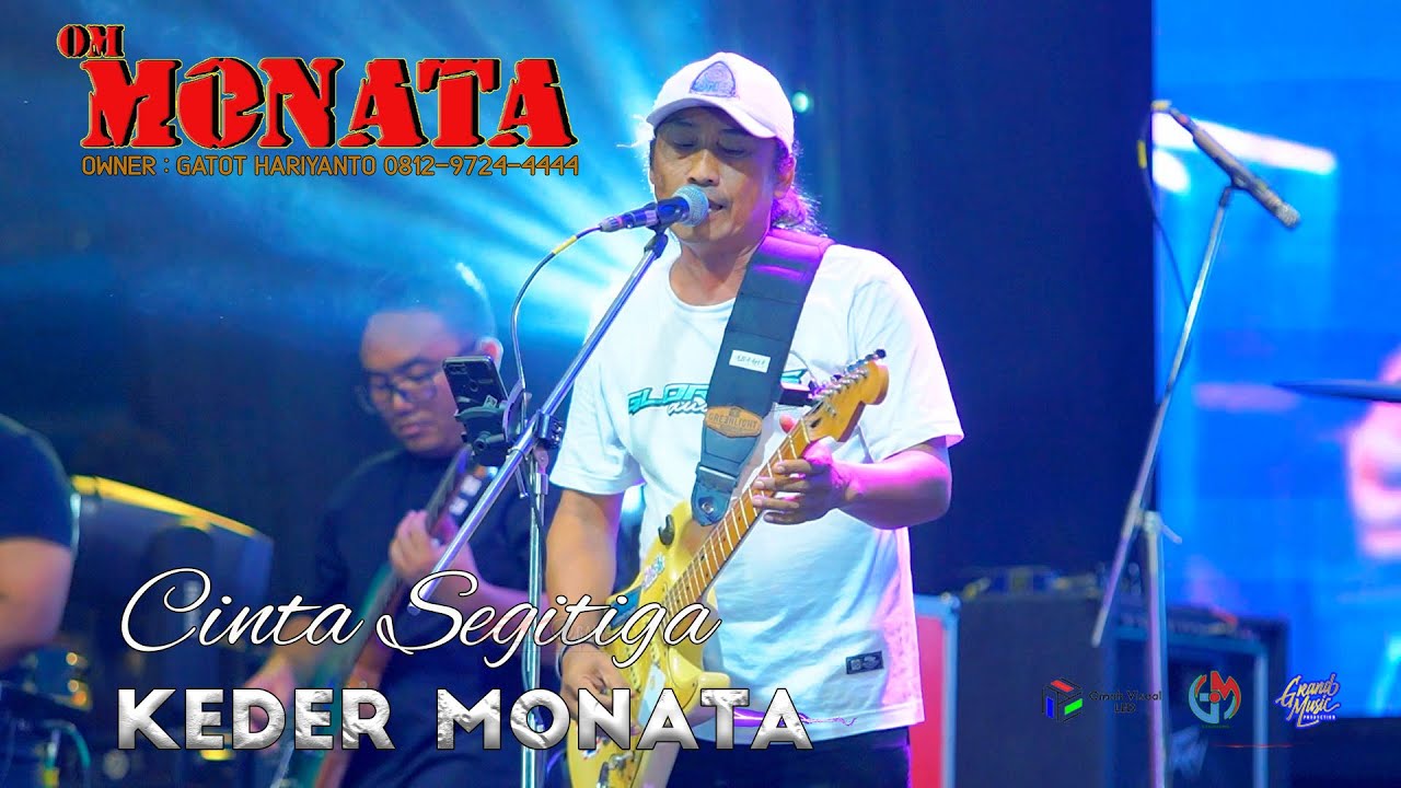 MONATA || CINTA SEGITA || KEDER MONATA || GRAND MUSIC