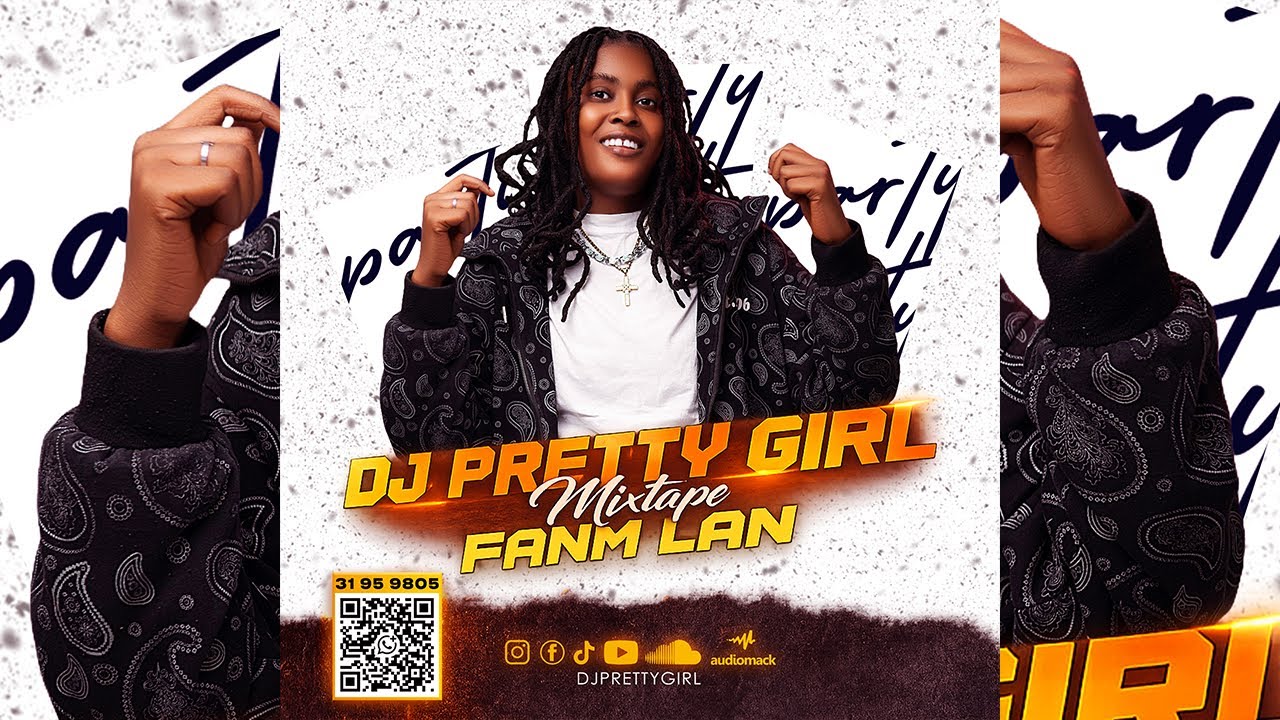DJ PRETTY GIRL – MIXTAPE FANM LAN ​ 2026