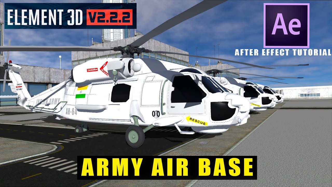 Element 3d helicopter | ARMY AIR BASE | After effect tutorial 🔥