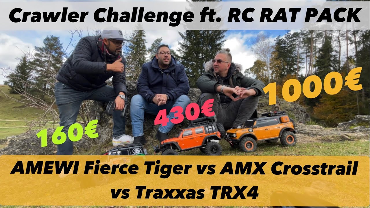 RC CRAWLER CHALLENGE mit dem RC RAT PACK / AMEWI FIERCE TIGER - AMX CROSSTRAIL - TRAXXAS TRX4