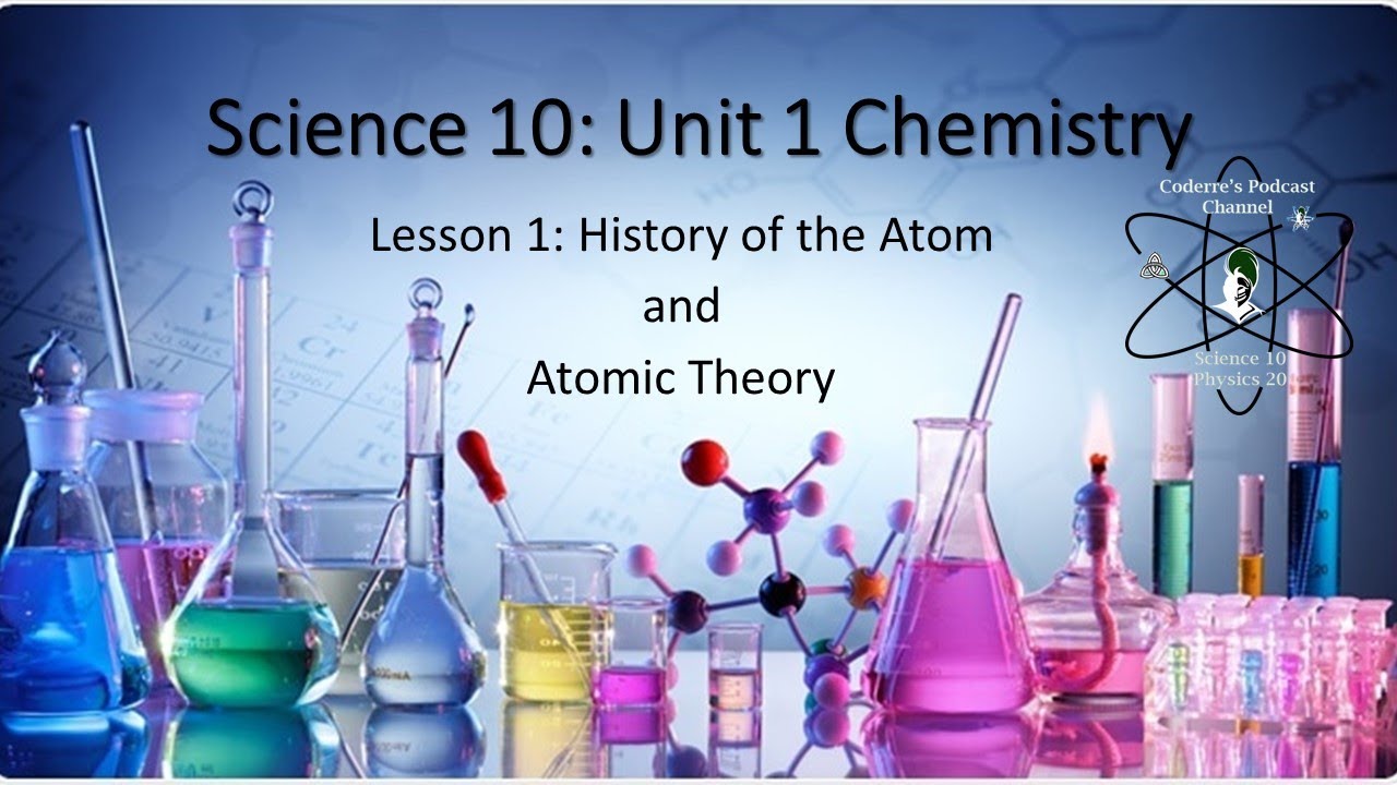 Chemistry Lesson 1 Structure of the Atom Part 1