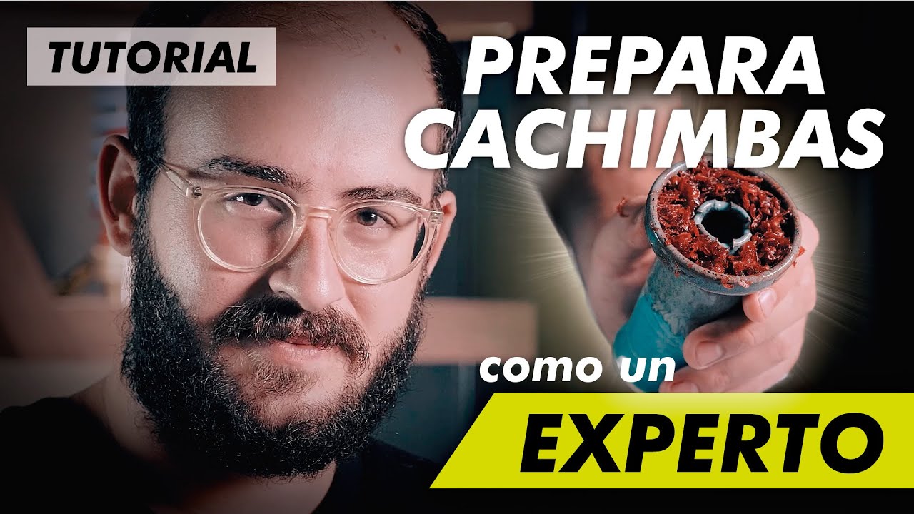 CÓMO PREPARAR LA CACHIMBA como un EXPERTO 🤓 | La Guía definitiva de PACKEAR CAZOLETAS