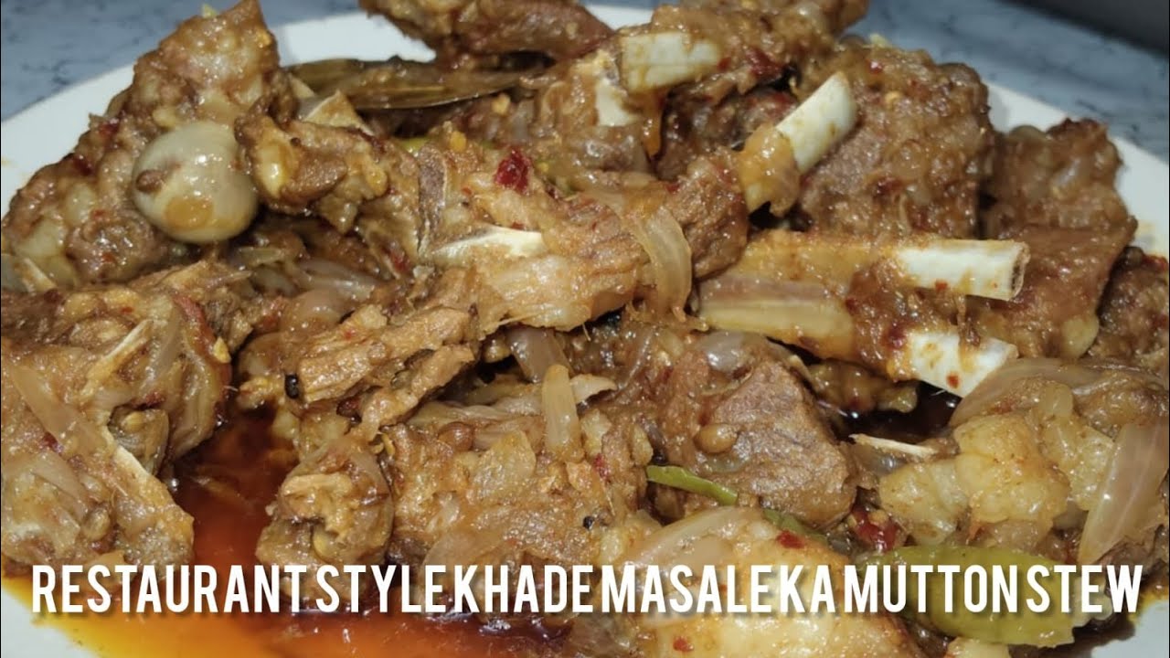Khade Masale ka Mutton Stew | Restaurant style Khade masale ka Bhuna hua Stew | #Muttonstew #Mutton 