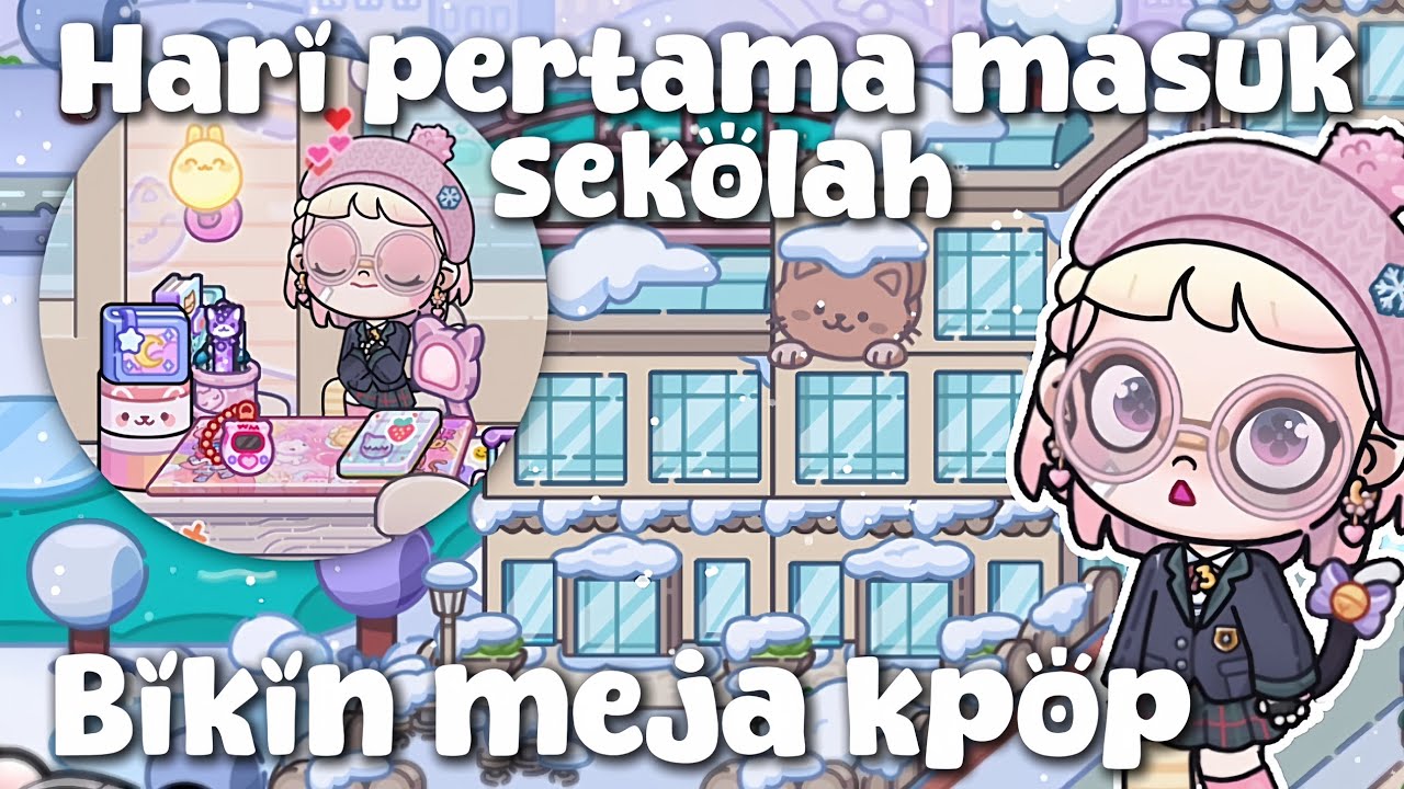 BIKIN MEJA KPOP DIKELAS:3 ! || Day 1 Masuk Sekolah😰 || DramaAvatarWorld [HaerynStory]