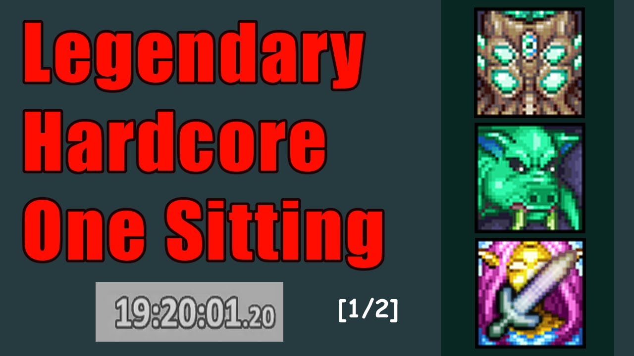 Terraria Hardcore Legendary(Master Zenith seed) One Sitting 19:20:01 [1/2]