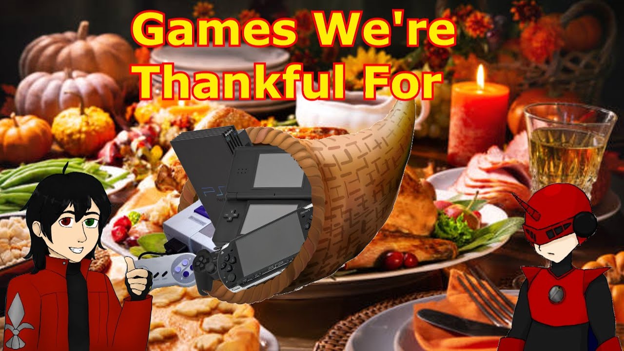 Games We're Thankful For