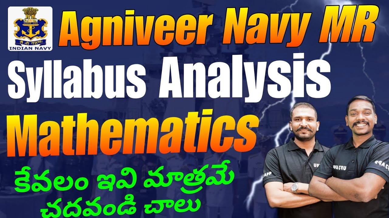 Agniveer Navy MR New Maths Syllabus Analysis In Telugu | Indian Navy MR New Syllabus In Telugu #ufj