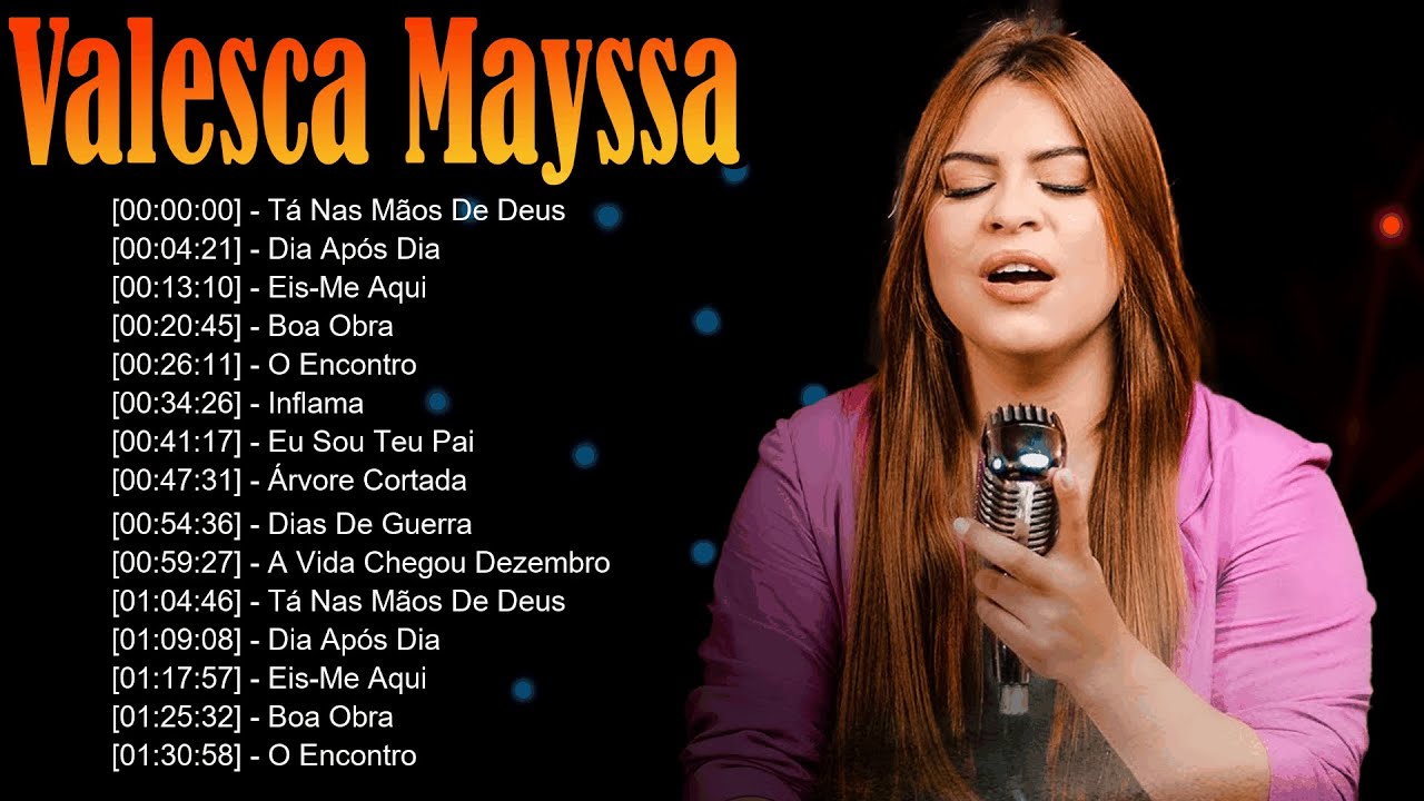 🎶 Valesca Mayssa – Louvores que elevam a alma e honram a majestade do Deus eterno 👑