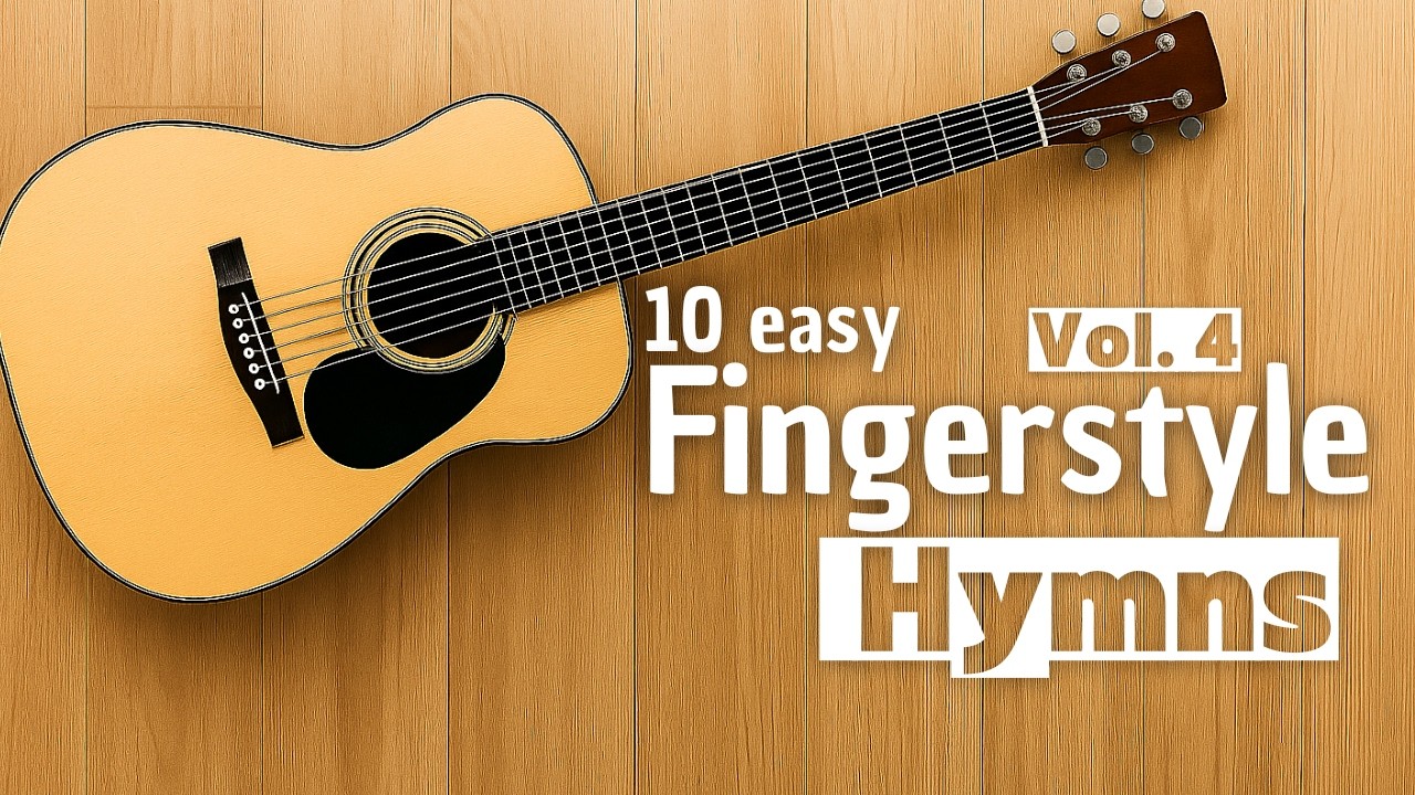 10 Easy Fingerstyle Guitar Hymns - Vol.4  | Tabs & Notation on Screen #fingerstyleguitar   #guitar
