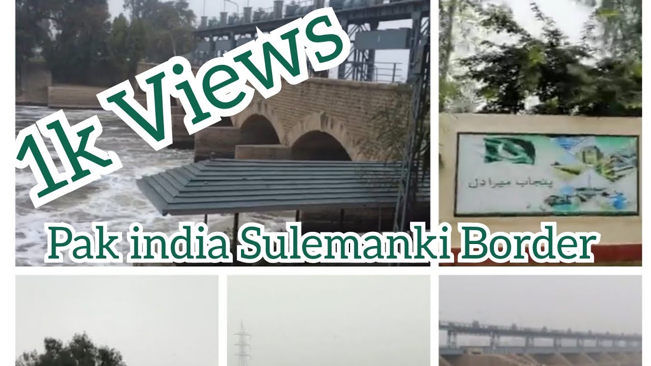 Traveling Okara to SULEMANKI HEADWORKS & SULEMANKI Pak India BORDER