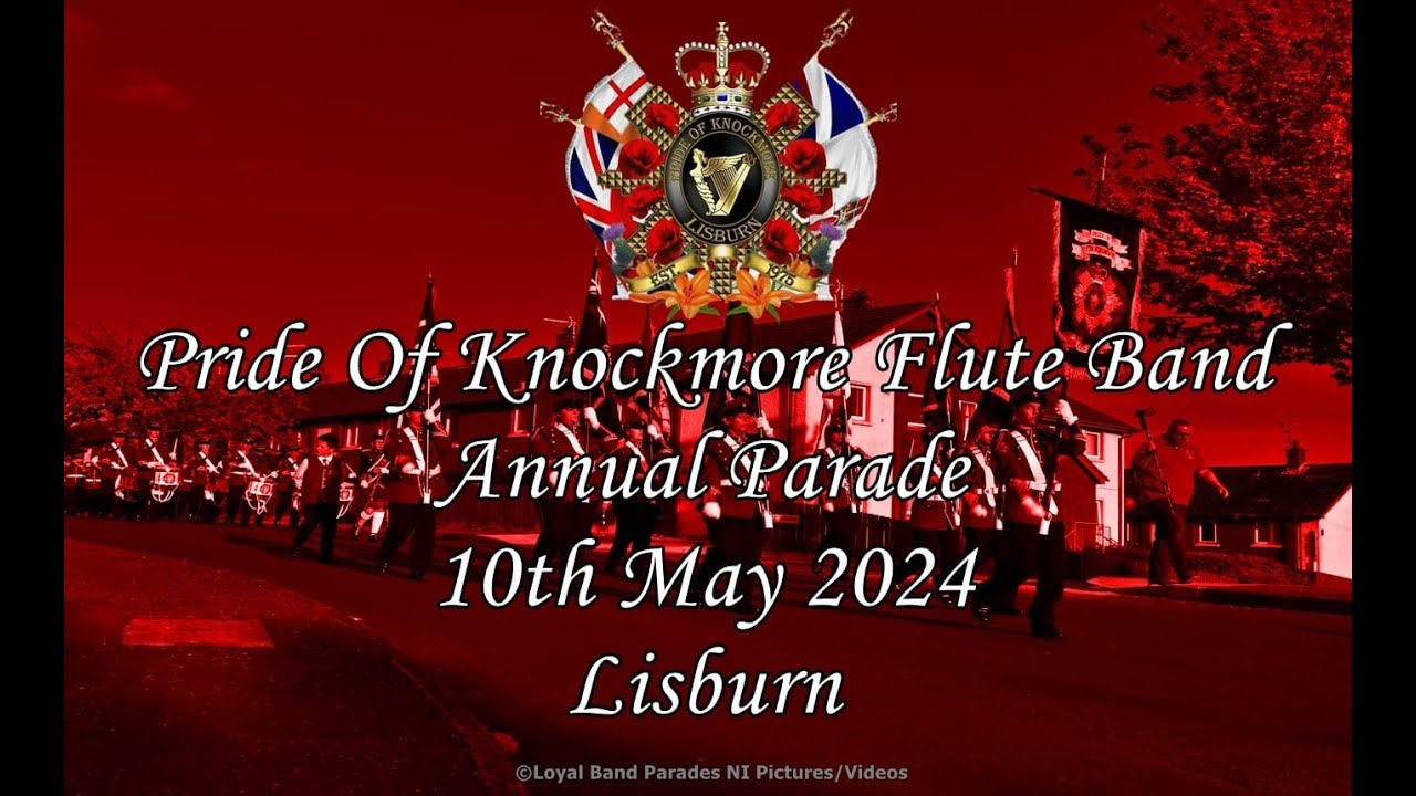 Pride Of Knockmore Flute Band (Full Parade) 10/05/24