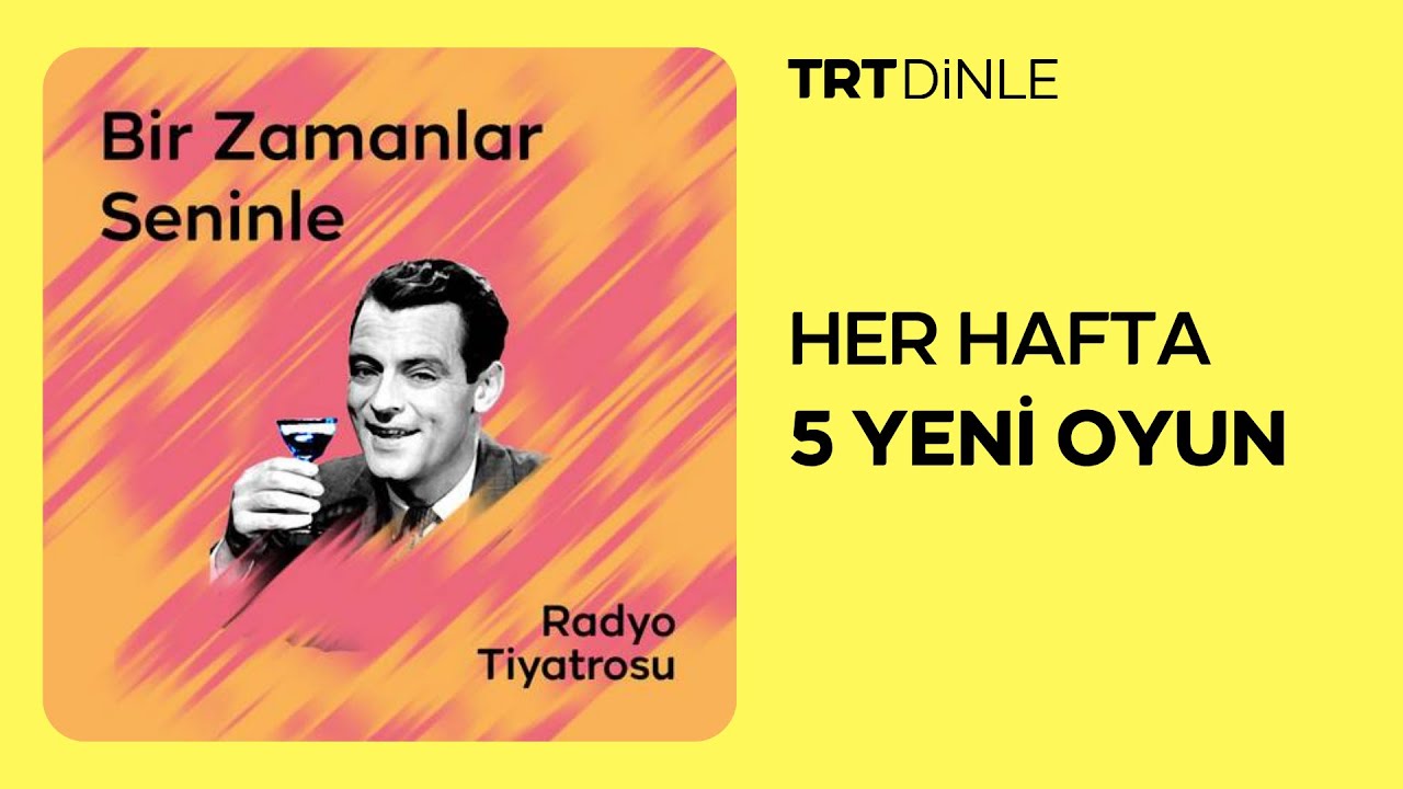 Radyo Tiyatrosu: Bir Zamanlar Seninle | Aile