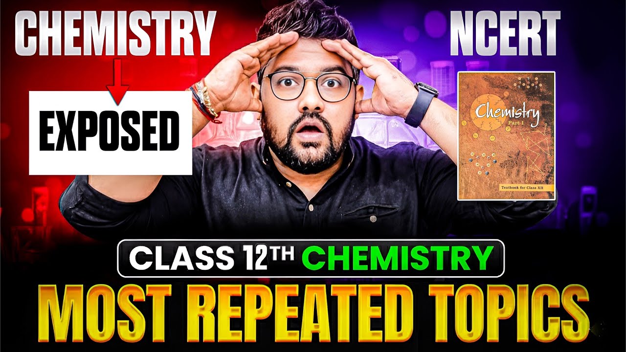 Class 12 Chemistry Exposed | Chapterwise Most Important Topics | Bharat Panchal Sir
