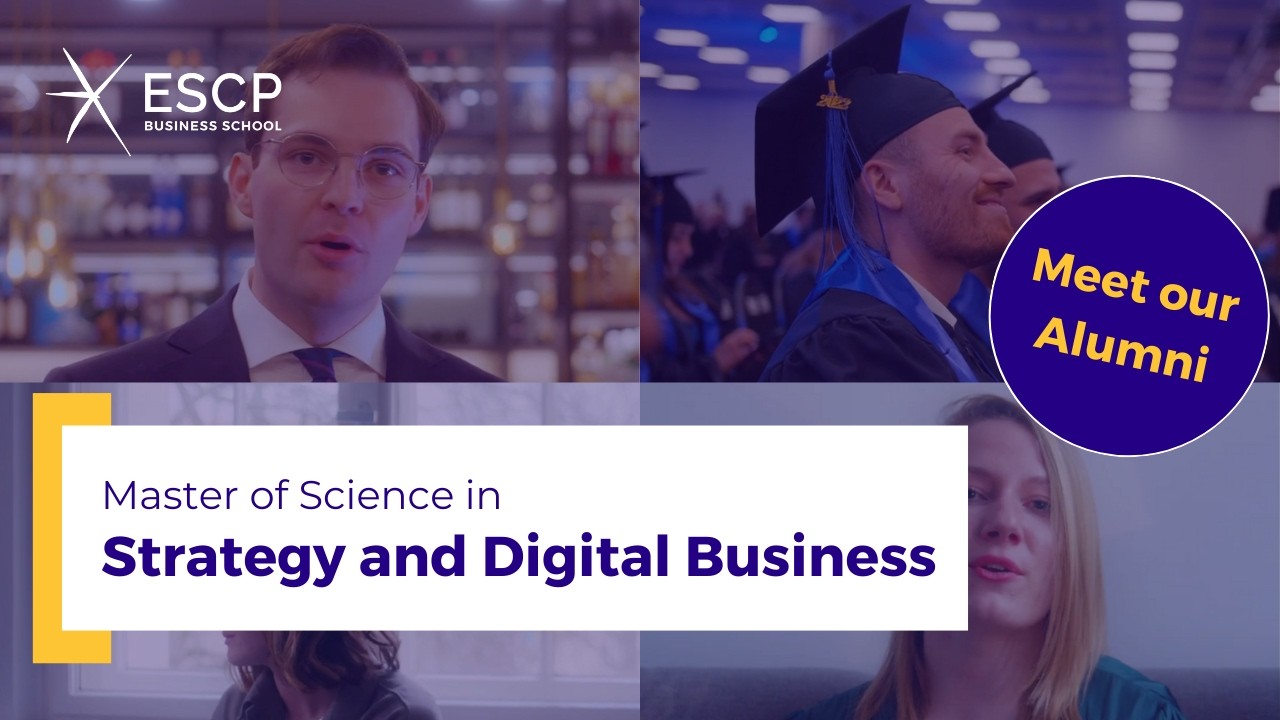 Meet our Alumni : Master in Strategy and Digital Business (MSc)