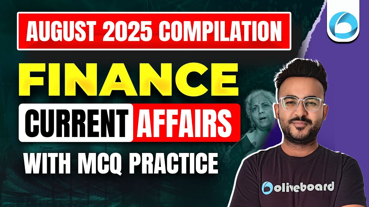 Finance Current Affairs | August 2025 | RBI Grade B | PFRDA | SIDBI | SEBI | IRDAI