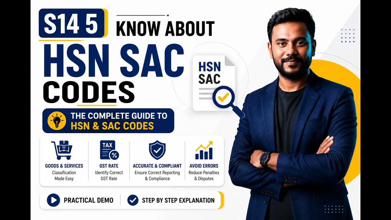 S14 5 Know About HSN SAC Codes