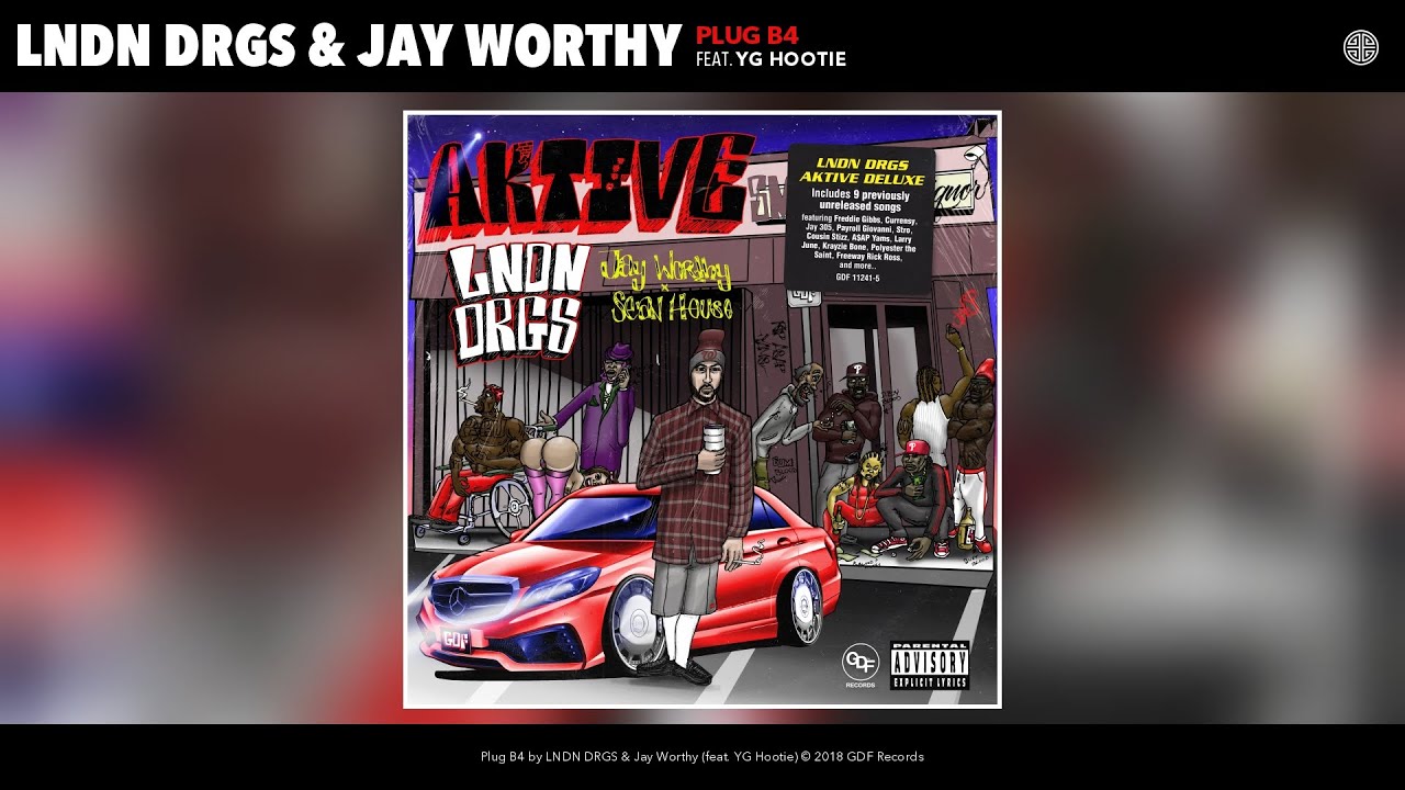 LNDN DRGS - Plug B4 (Audio) (feat. YG Hootie)