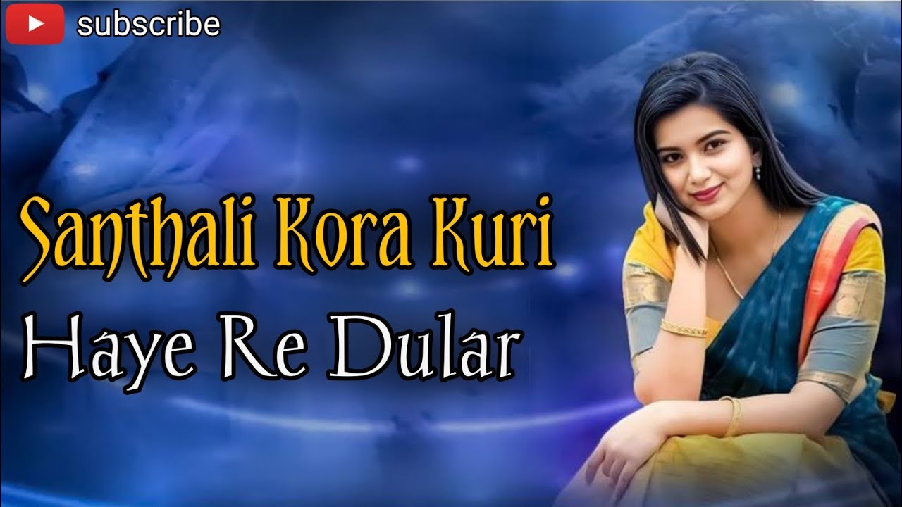 Santhali Kora Kuri (Haye Re Dular) | New Santali  Song 2026 | santali mix cover#santalimixcover 