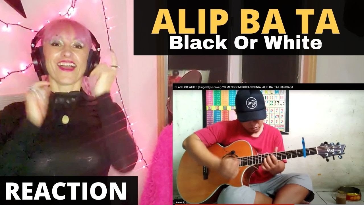 Alip Ba Ta - Black or White - Michael Jackson Fingerstyle Cover Reaction & Analysis