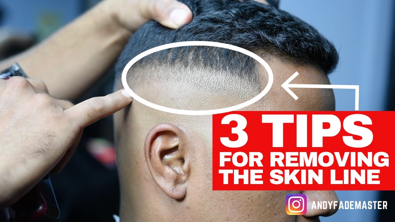 3 TIPS ON REMOVING THE BALD FADE LINE