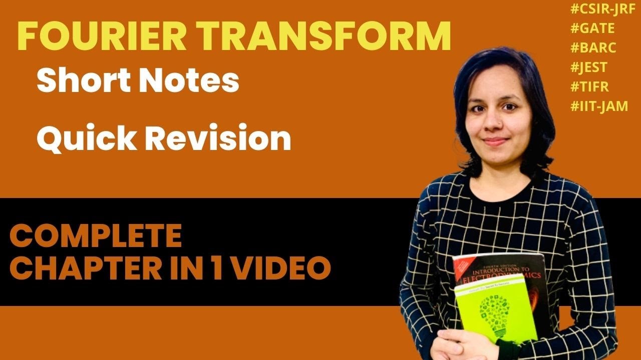 Quick Revision Fourier Transform | Fourier Transform in 1 Video | Short notes FS |Crash course NET