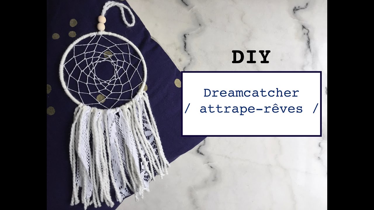 DIY Dreamcatcher / Attrape-rêves