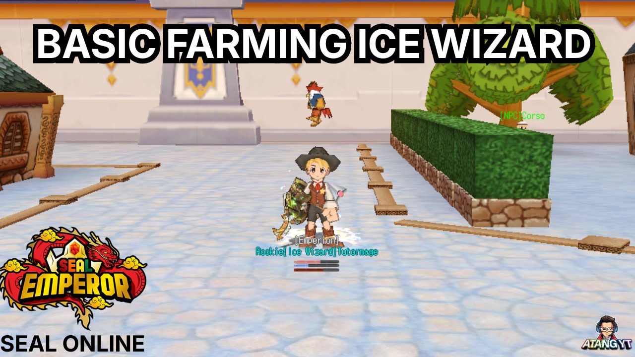 [NEWBIE GUIDE] BASIC FARMING ICE WIZARD SEAL EMPEROR ~ #sealemperor #atang #atangyt #sealonline
