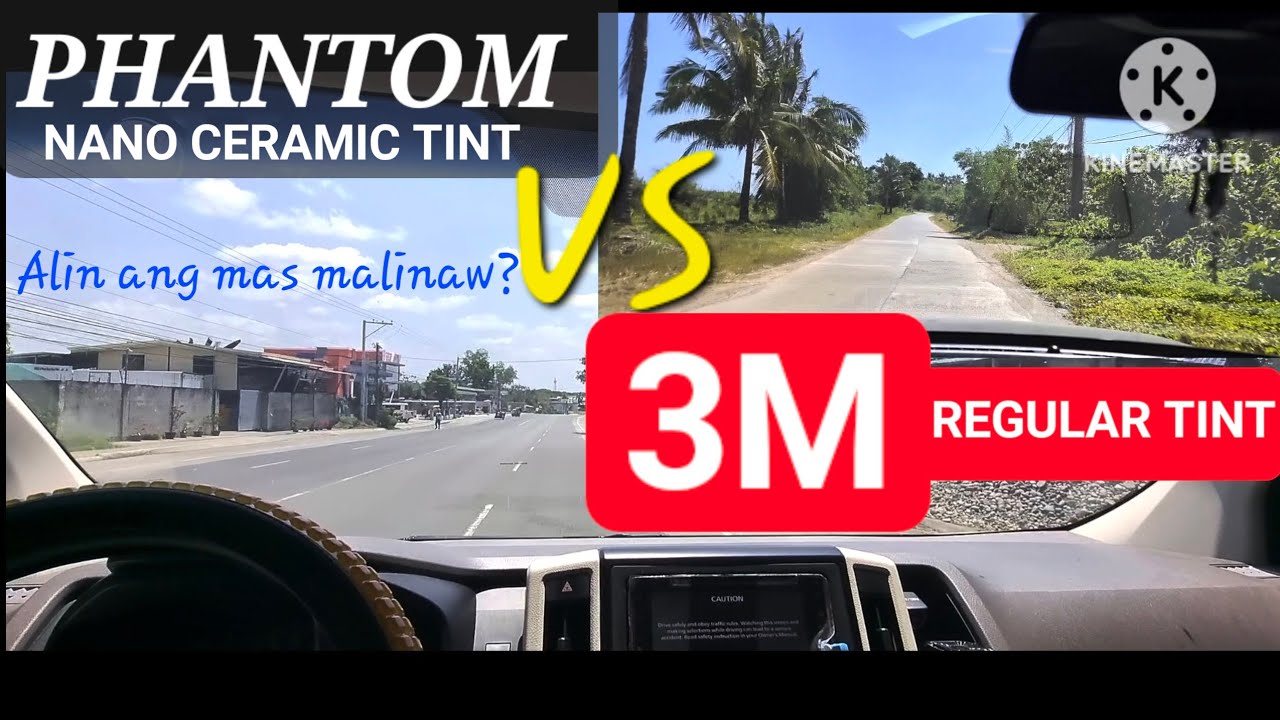 3M TINT vs PHANTOM CERAMIC TINT Alin ang mas malinaw?