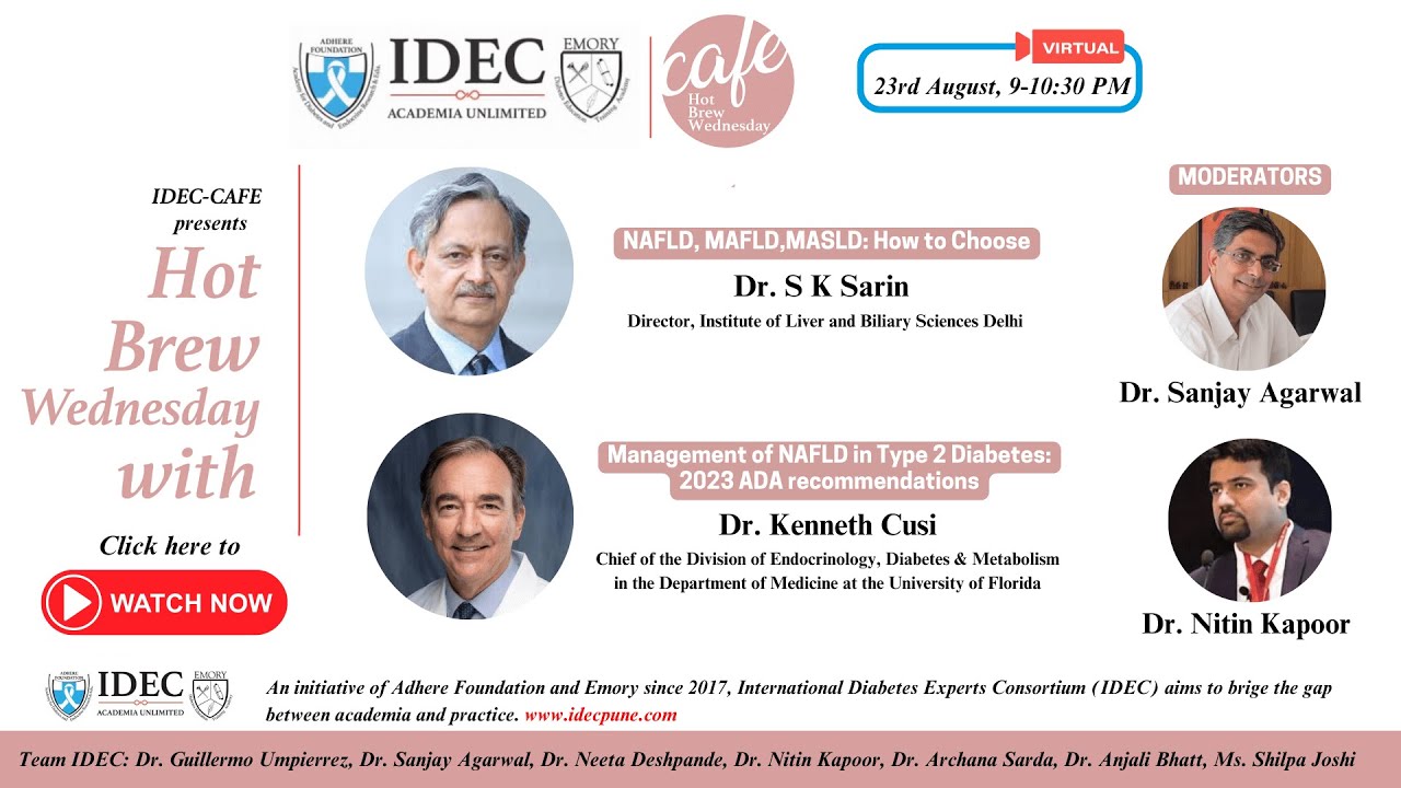 IDEC Cafe with Dr. S K Sarin and Dr. Kenneth Cusi