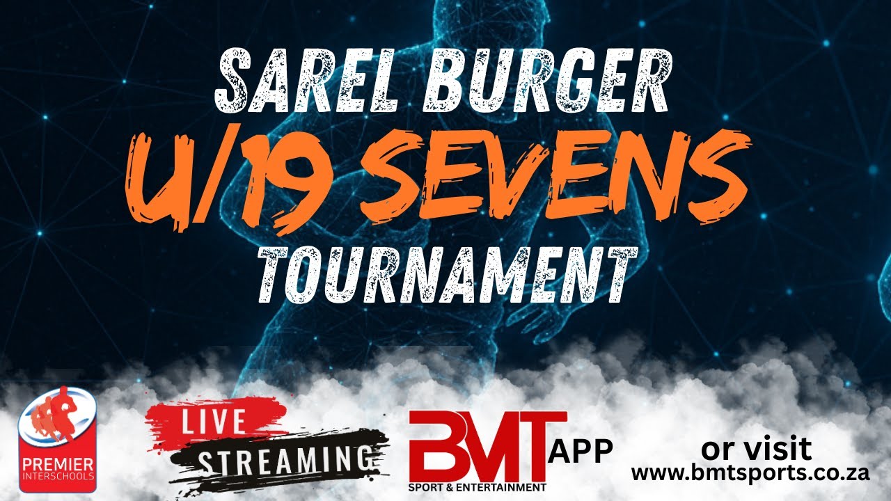 Sarel Burger U19 7's Tournament
