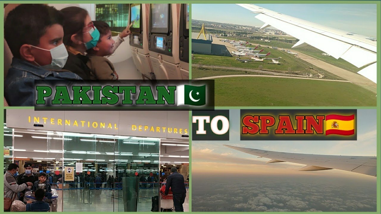 TRAVELING PAKISTAN 🇵🇰 TO SPAIN 🇪🇸 2021|| MRS NAVEED IN SPAIN