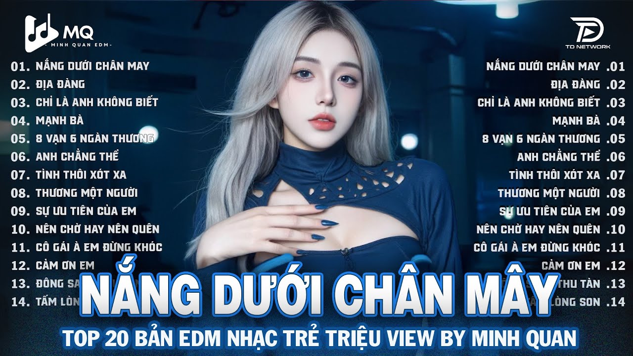 Nắng Dưới Chân Mây Remix | BXH Nhạc Trẻ Remix Hay Nhất | Top 15 Bản EDM TikTok Hot Trend 2025