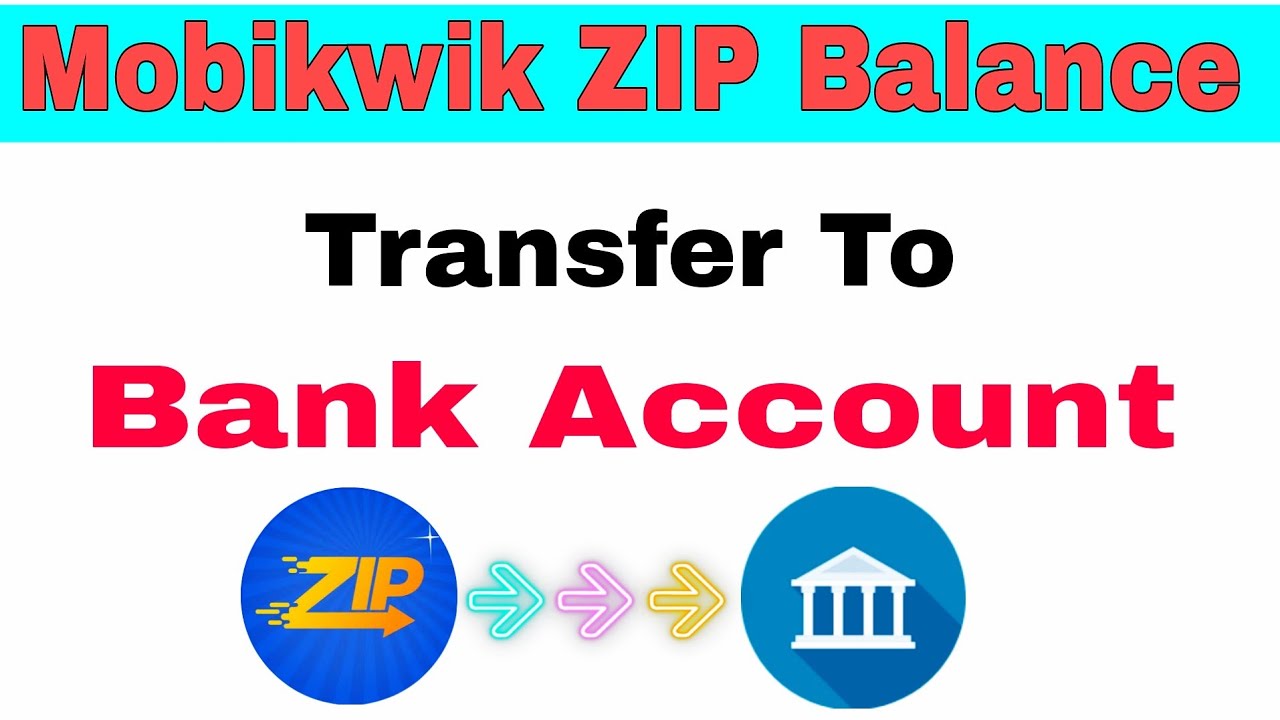 Mobikwik ZIP Balance Transfer To Bank Account || 100% Working Trick