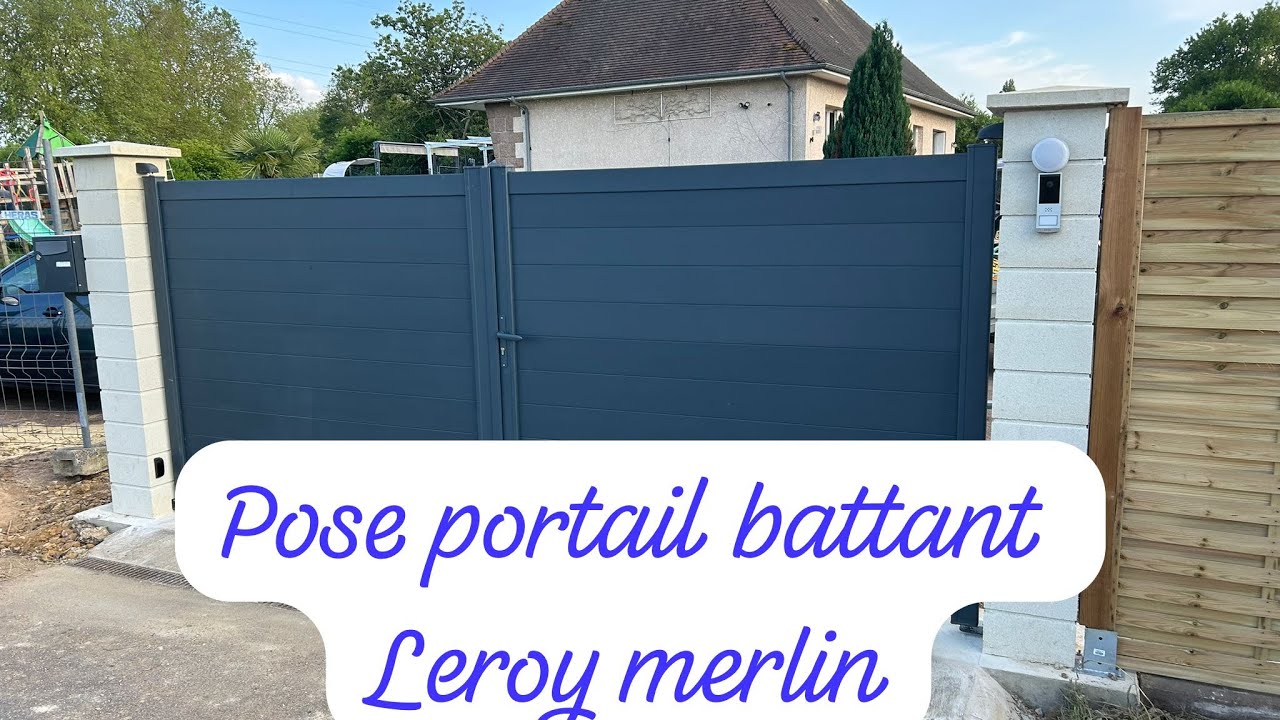 Montage portail battant Leroy Merlin LAO avec moteur électrique somfy