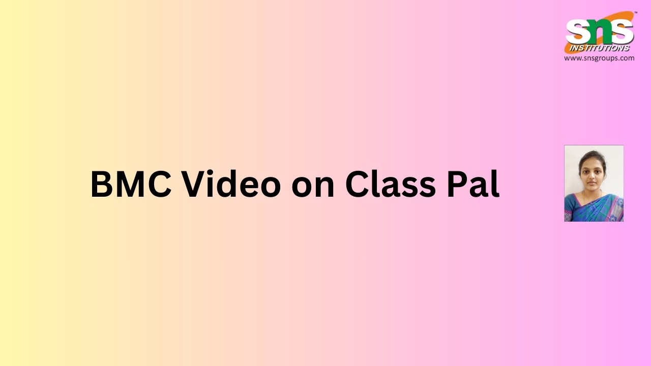 BMC Video on Class Pal