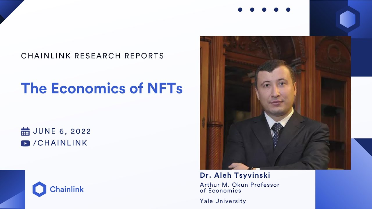 The Economics of NFTs | Chainlink Research Reports