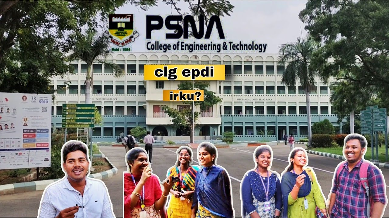 PSNA college epdi irku ? students review... | Assault Arun