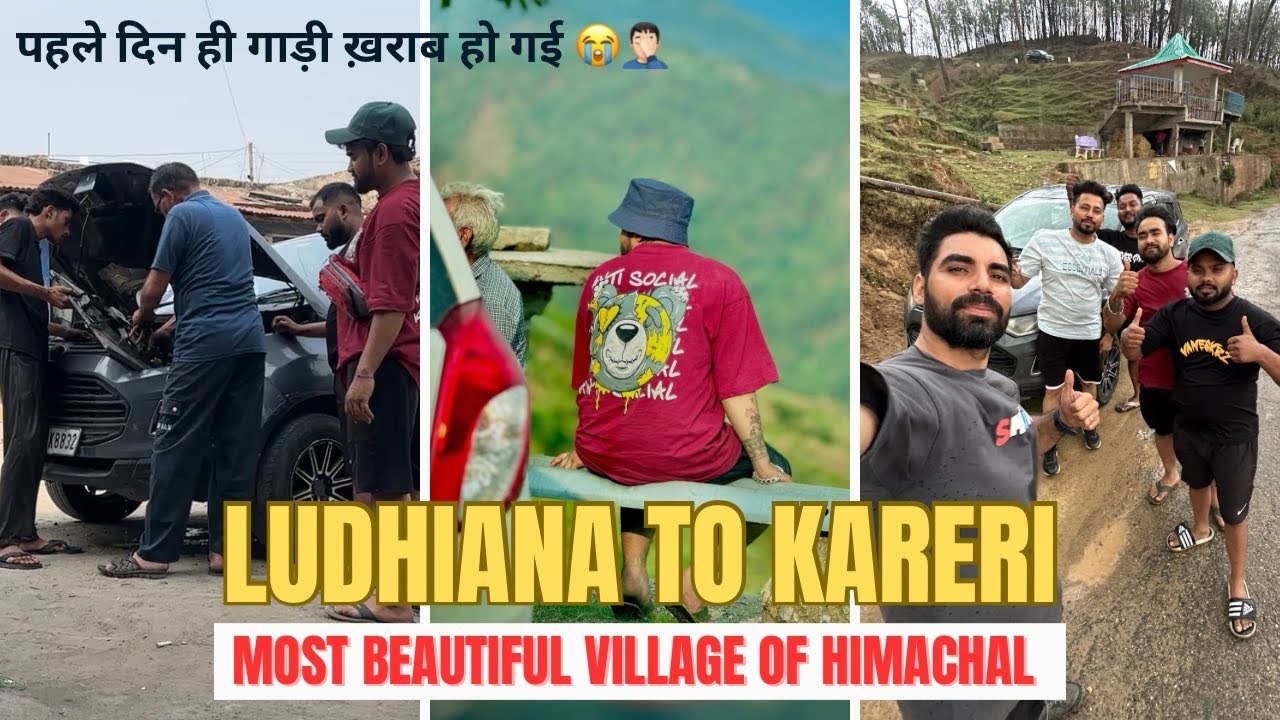 Ludhiana To Kareri, Unlimited Fun 😅😂 | Vlog कुछ ज़्यादा ही Funny हो गया 🤦🏻‍♂️😅