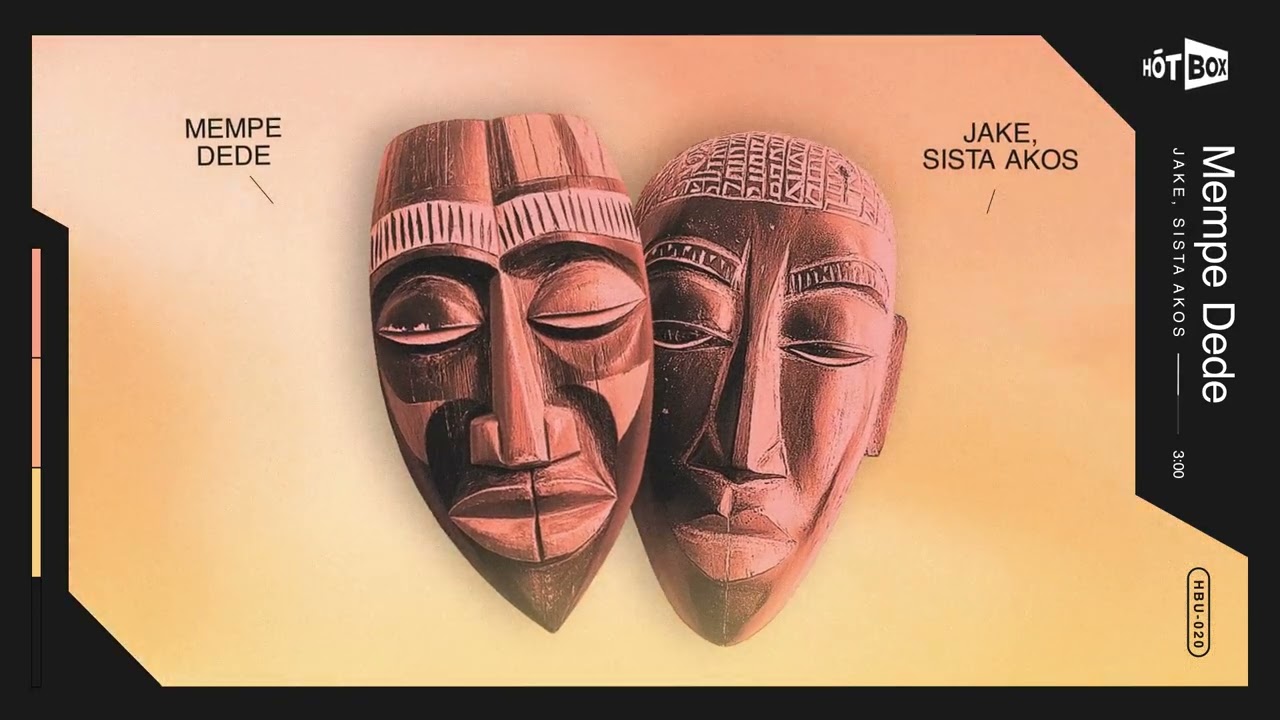 JAKE, Sista Akos - Mempe Dede