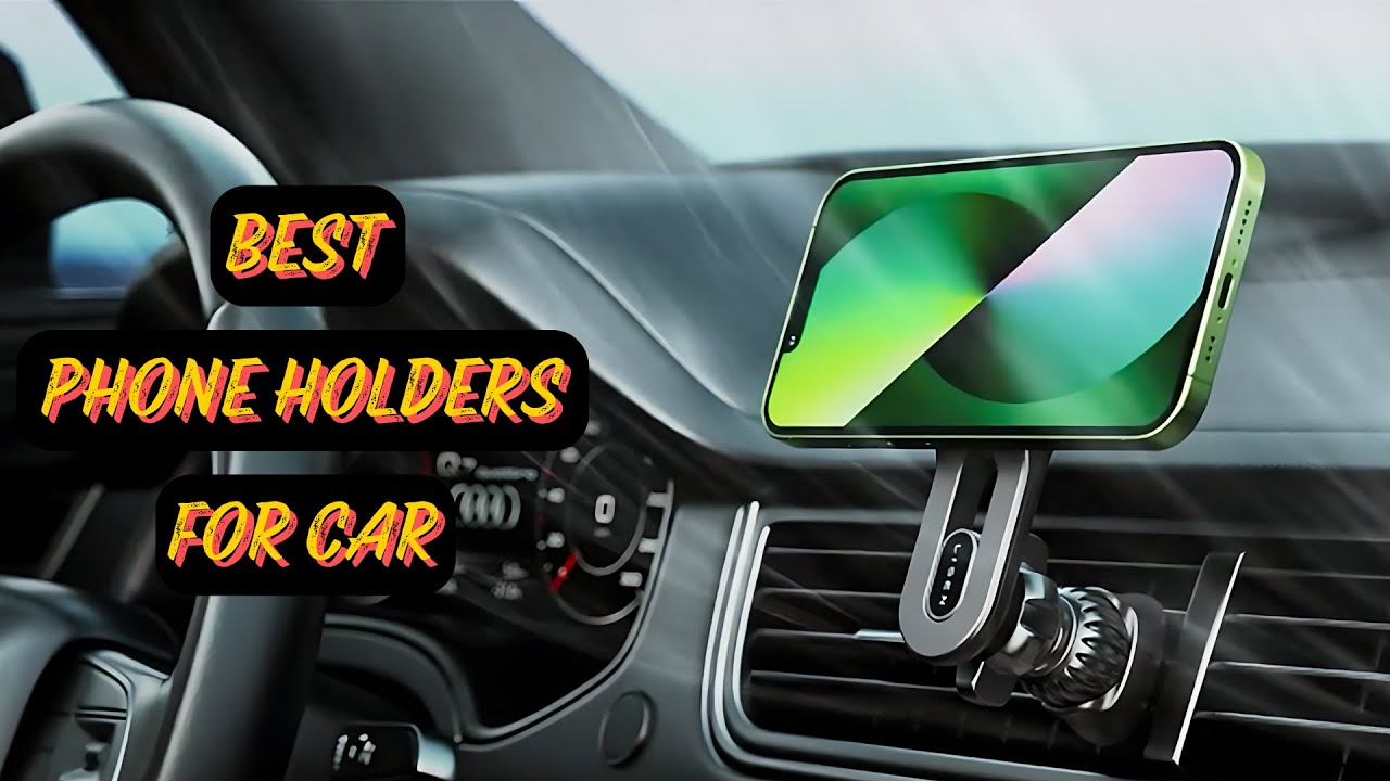 Best Phone Holders for Car 2024 (Top 5 on amazon)