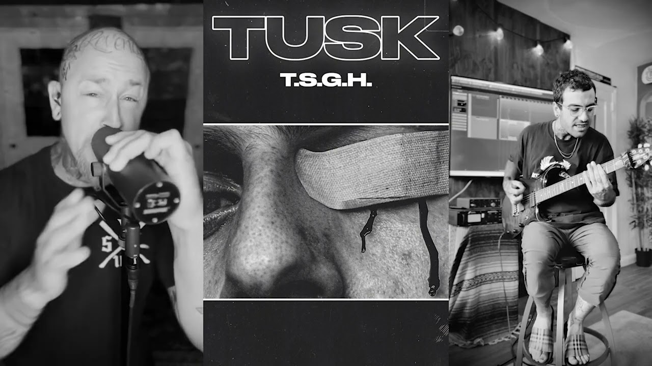 Tusk - T.S.G.H.