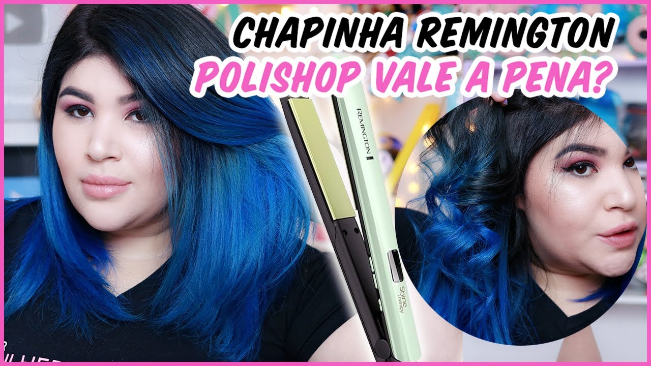🥑 CHAPINHA REMINGTON DA POLISHOP VALE A PENA? Shine Therapy