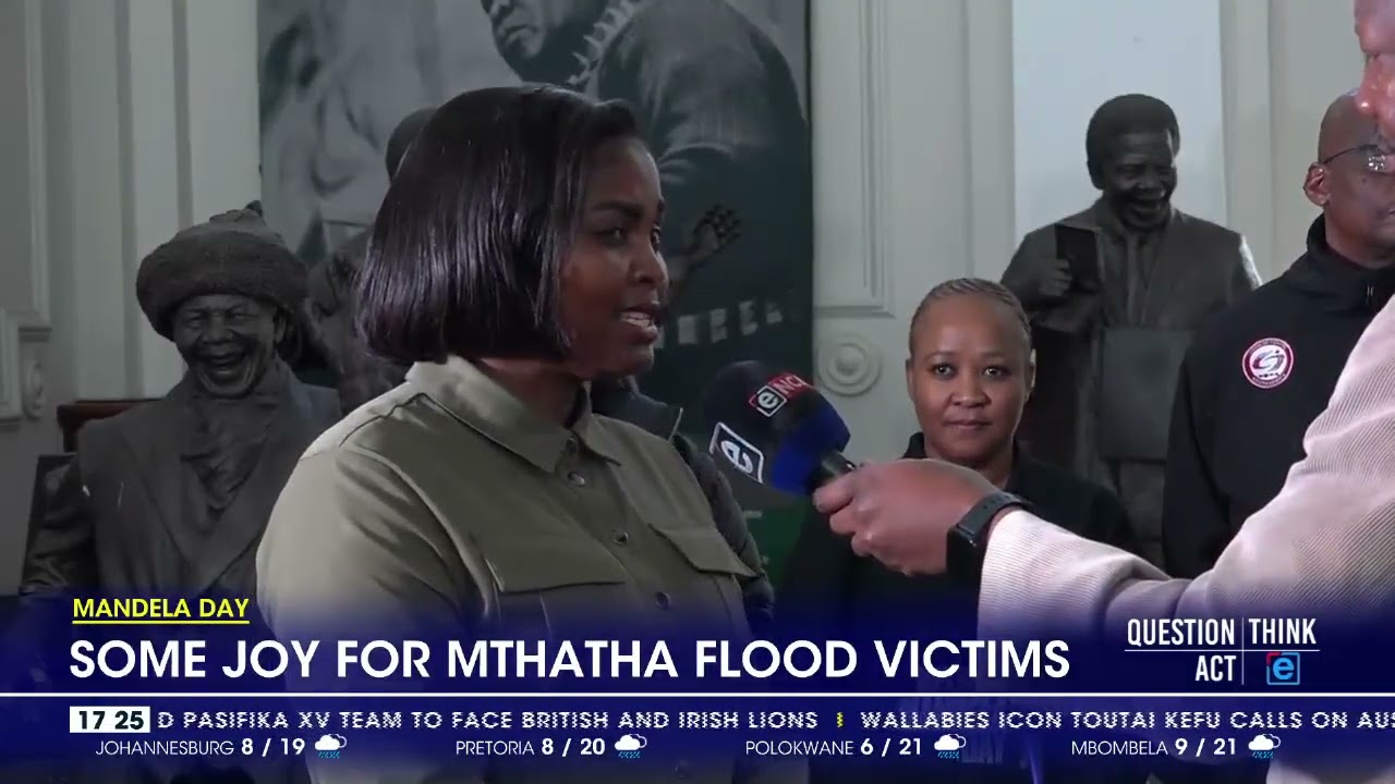 Mandela Day | Some joy for Mthatha flood victims