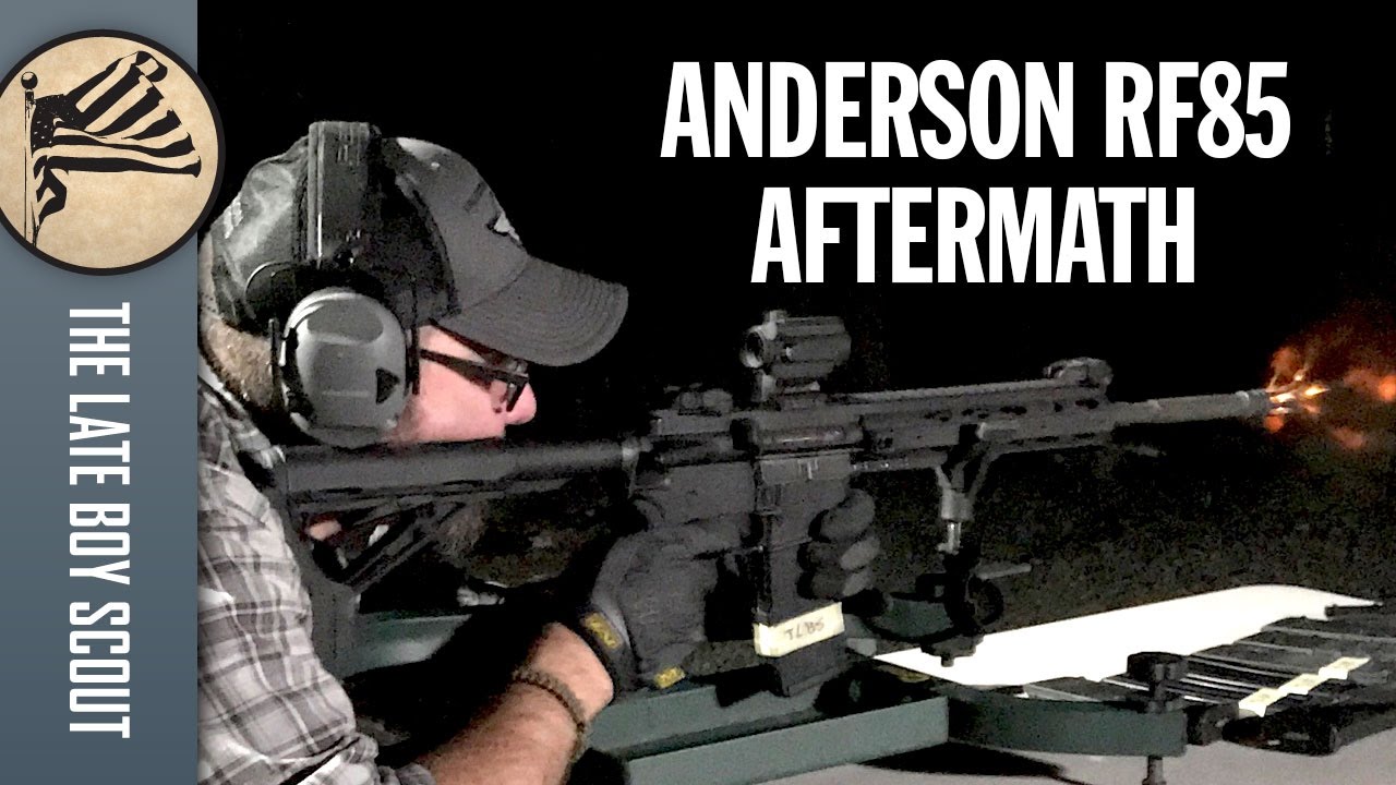 Anderson RF85 Aftermath: Did We Wear it Out? Thursday Rough-Cut