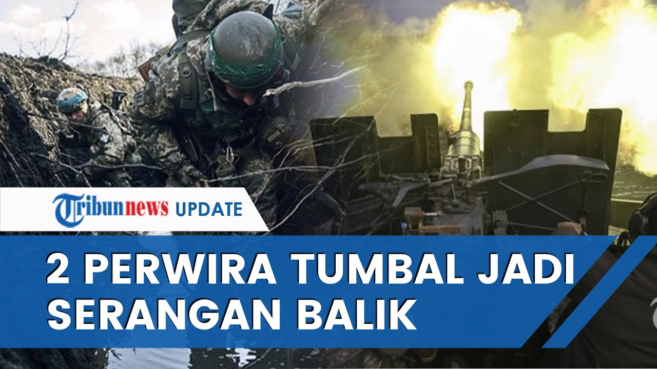 SERANGAN BALIK Ukraina PECAH, 2 Perwira Rusia Tewas di Bakhmut, Tubuh Dihantam Banyak Peluru