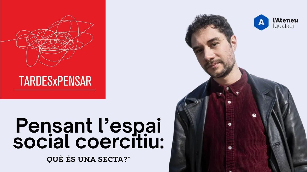💬 Tardes per Pensar | Amb Natán Verdés . A l'Ateneu Igualadí